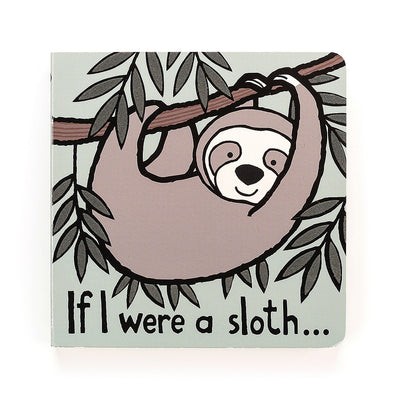 Jellycat If I Were a Sloth Board Book